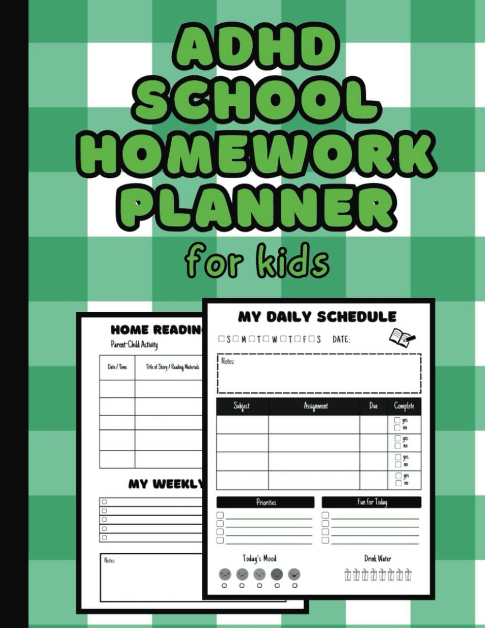 ADHD School Homework Planner for Kids: A Daily Organization Notebook for Elementary Kids With ADHD. An Ideal Homework Book for Young Students.